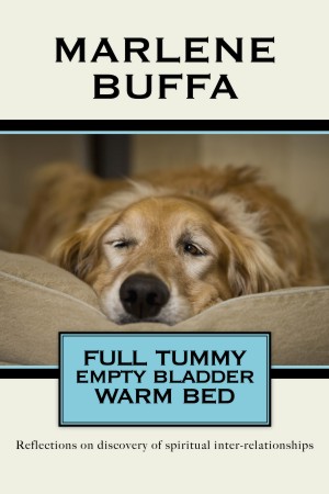 Full Tummy, Empty Bladder, Warm Bed